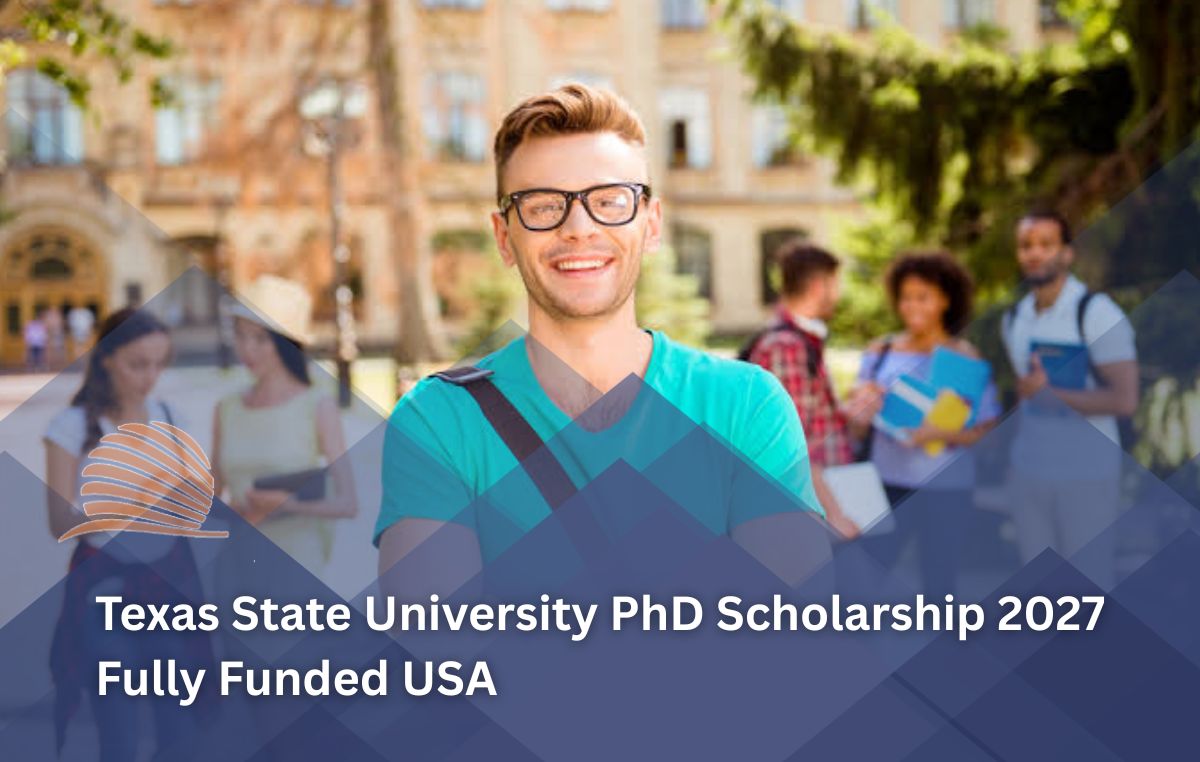 Texas State University PhD Scholarship 2027 in USA Fully Funded